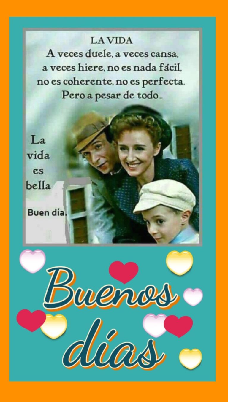 Imágenes De BUENOS DÍAS Con Frases Y Mensajes Para La FAMILIA