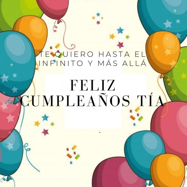 Imágenes Tarjetas Y Frases De Feliz Cumpleaños Tía 5806