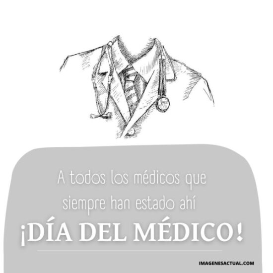 Feliz día del Médico Frases y Mensajes para felicitar